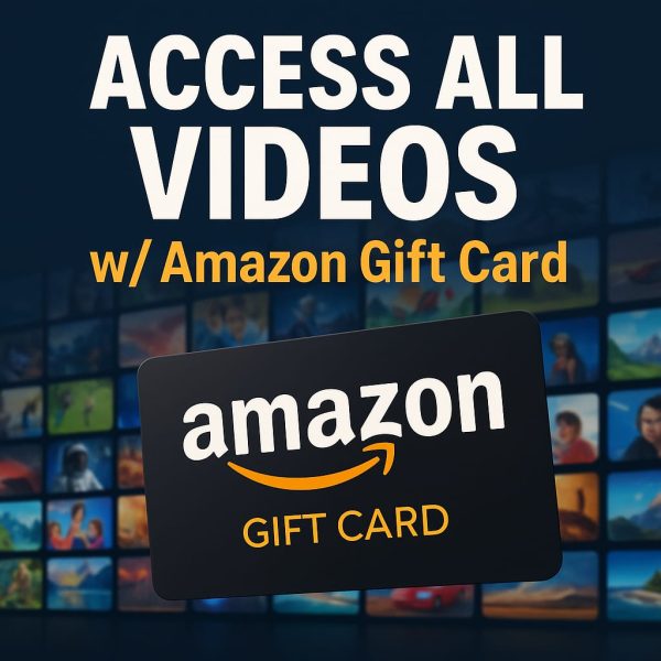 ACCESS ALL VIDEOS W/ GIFT CARD
